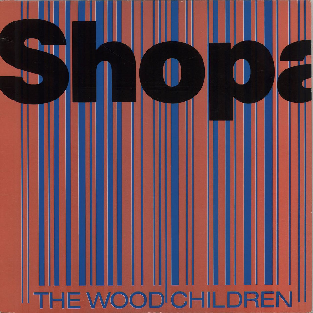 The Wood Children Shopaholic UK vinyl LP album (LP record) FIEND155