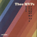 Thee MVPs Most Valuable Players UK vinyl LP album (LP record) EARS115LP