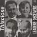 Thisclose Voice Your Opinion / Leaders Deceivers UK 7" vinyl single (7 inch record / 45) SPHC-68