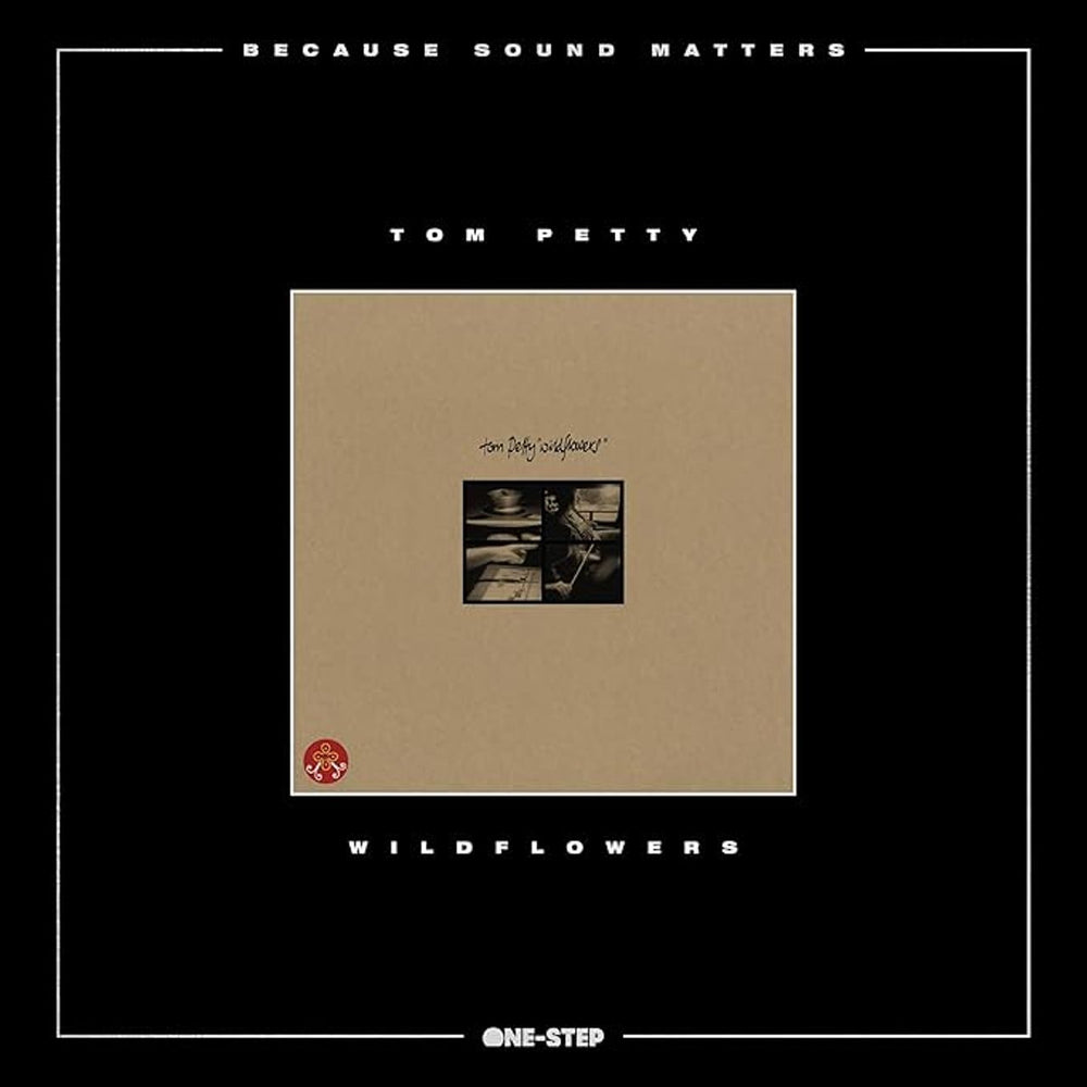 Tom Petty & The Heartbreakers Wildflowers - Because Sound Matters One-Step Edition - Sealed US 2-LP vinyl record set (Double LP Album) 093624831440