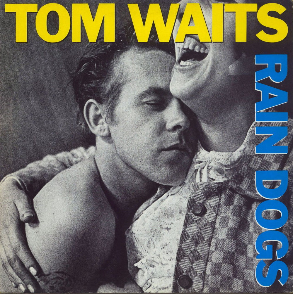 Tom Waits Rain Dogs - EX UK vinyl LP album (LP record) ILPS9803