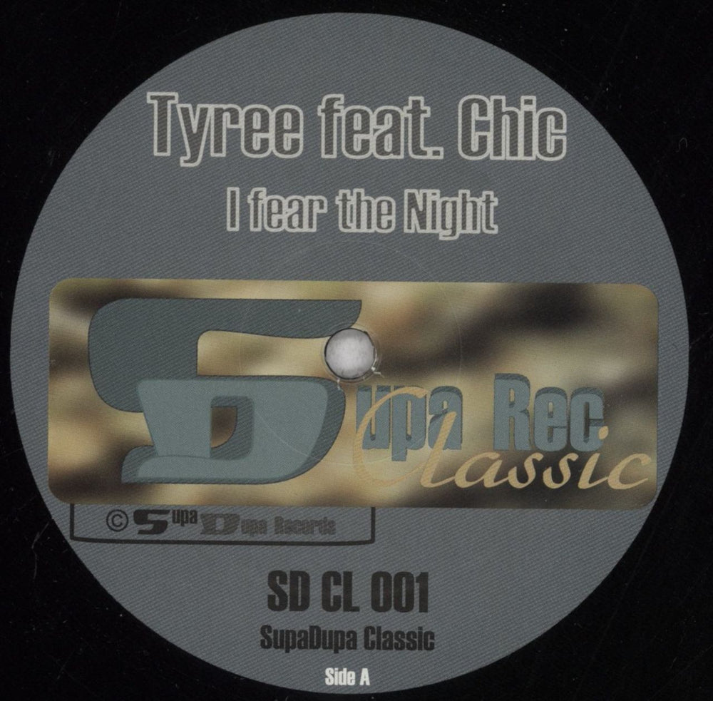 Tyree I Fear The Night UK 12" vinyl single (12 inch record / Maxi-single) SDCL001