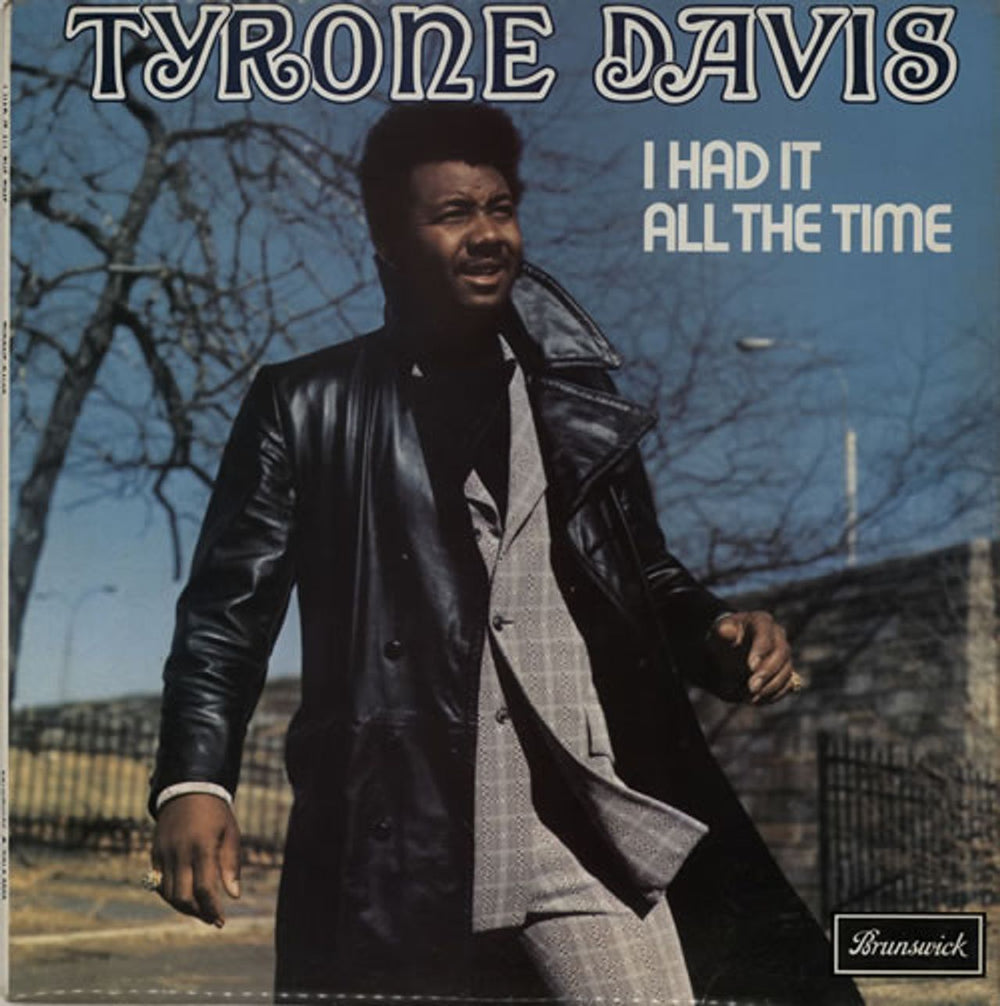 Tyrone Davis I Had It All The Time UK vinyl LP album (LP record) BRLS3002