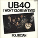 UB40 I Won't Close My Eyes UK 12" vinyl single (12 inch record / Maxi-single) 12DEP3