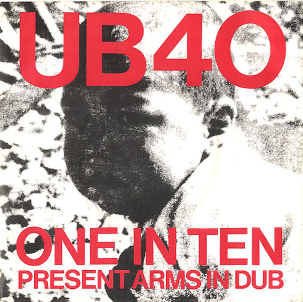 UB40 One In Ten UK 7" vinyl single (7 inch record / 45) 7DEP2