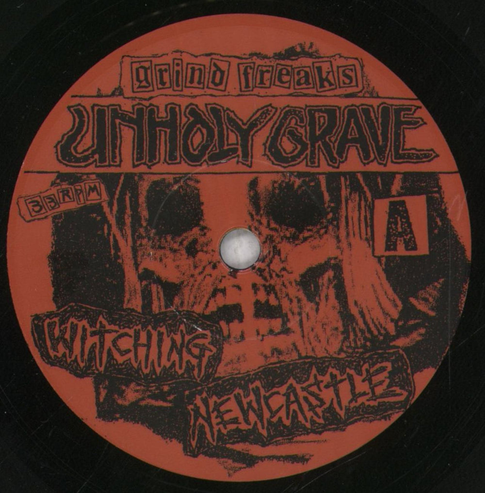 Unholy Grave Witching Newcastle UK 7" vinyl single (7 inch record / 45) 65J07WI837391