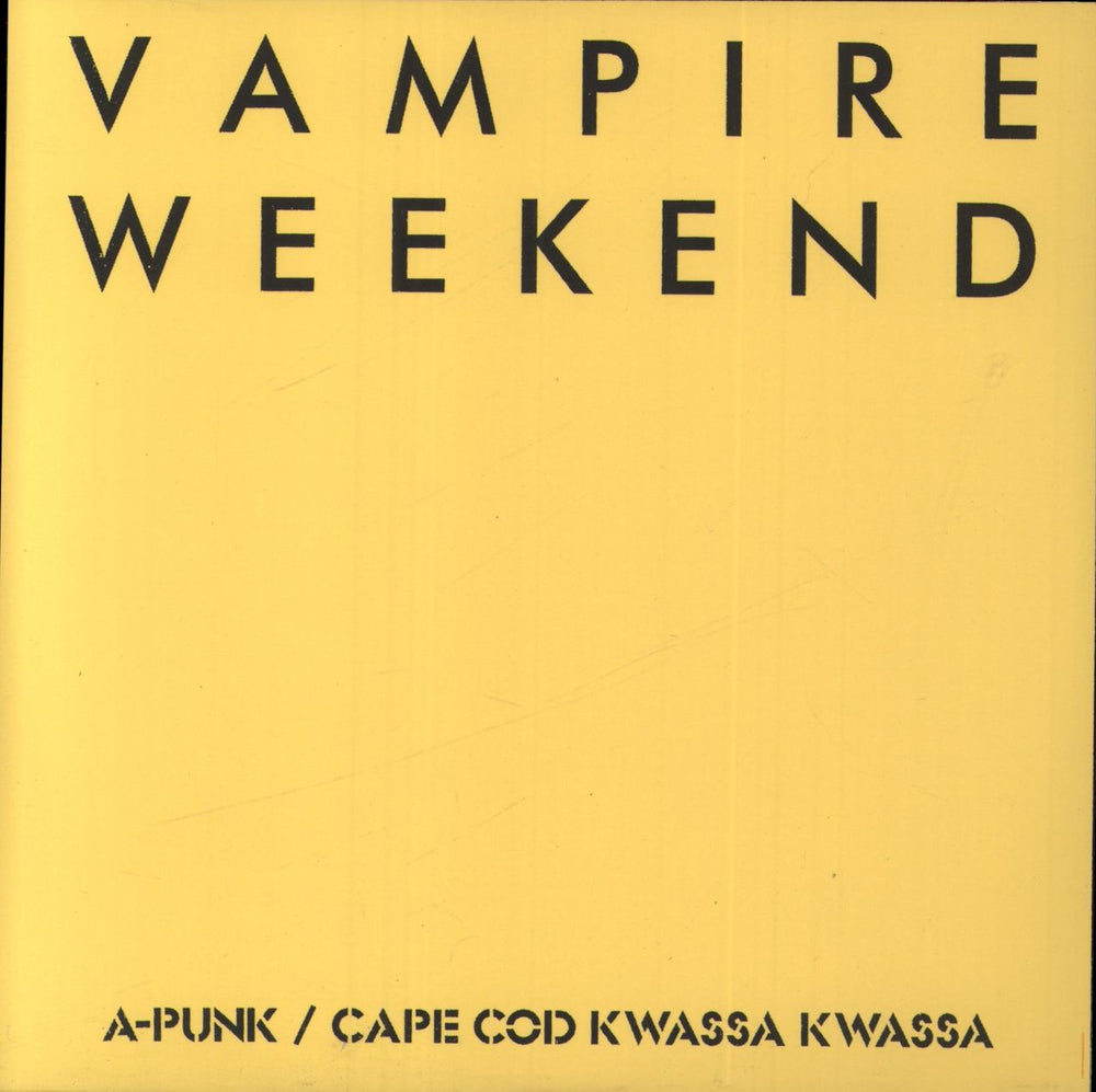 Vampire Weekend A-Punk / Cape Cod Kwassa Kwassa US 7" vinyl single (7 inch record / 45)