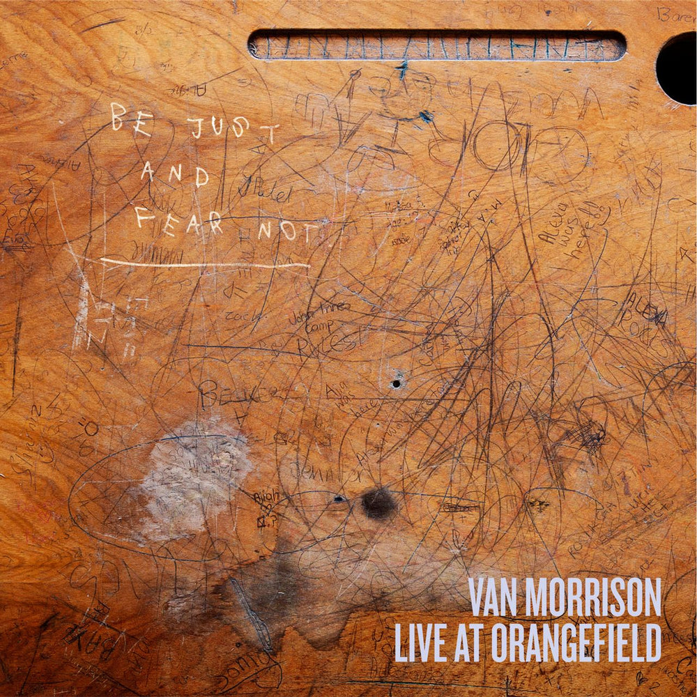 Van Morrison Live At Orangefield: Be Just And Fear Not - Heavyweight Black Vinyl - Sealed UK 2-LP vinyl record set (Double LP Album) EXILE0002LP