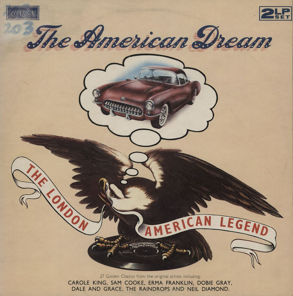 Various-60s & 70s The American Dream - The London American Legend UK 2-LP vinyl record set (Double LP Album) DREAM-R1/2