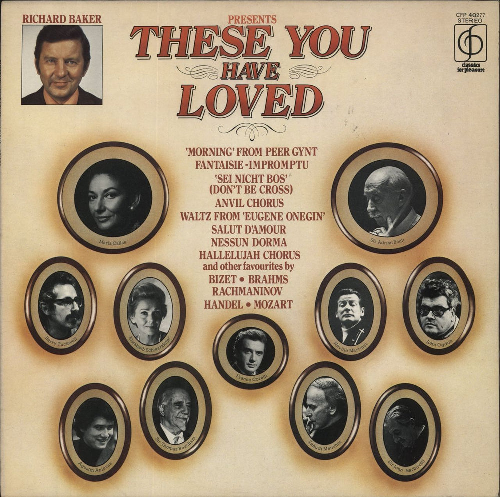 Various-Classical & Orchestral Richard Baker Presents: These You Have Loved UK vinyl LP album (LP record) CFP40277