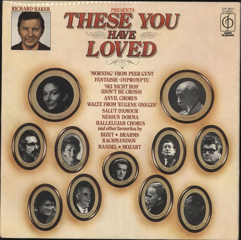 Various-Classical & Orchestral Richard Baker Presents: These You Have Loved UK vinyl LP album (LP record) CFP40277