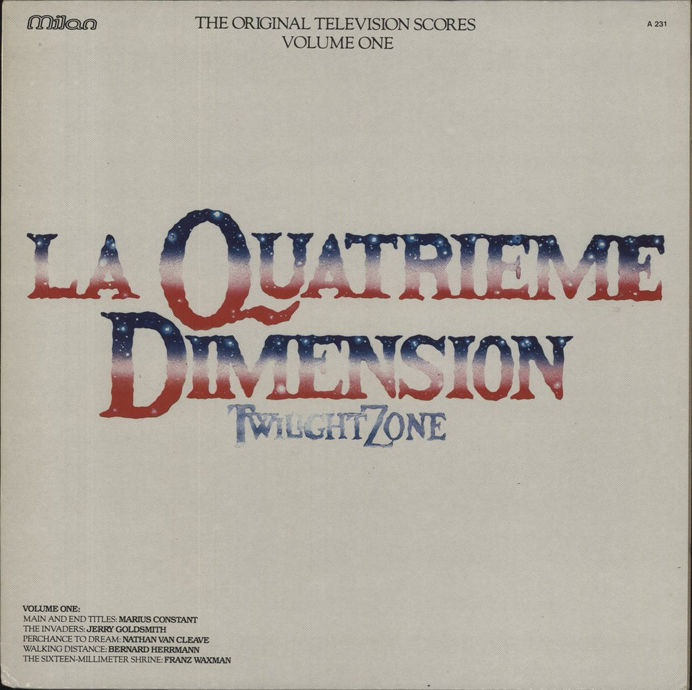 Various-Film, Radio, Theatre & TV The Twilight Zone / La Quatrieme Dimension [The Original Television Scores Volume One] French vinyl LP album (LP record) A231