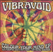 Vibravoid Colour Your Mind E.P UK 7" vinyl single (7 inch record / 45) CRUSTACEAN41