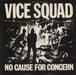 Vice Squad No Cause For Concern - EX UK vinyl LP album (LP record) ZEM103