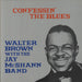 Walter Brown Confessin' The Blues UK vinyl LP album (LP record) AFF66