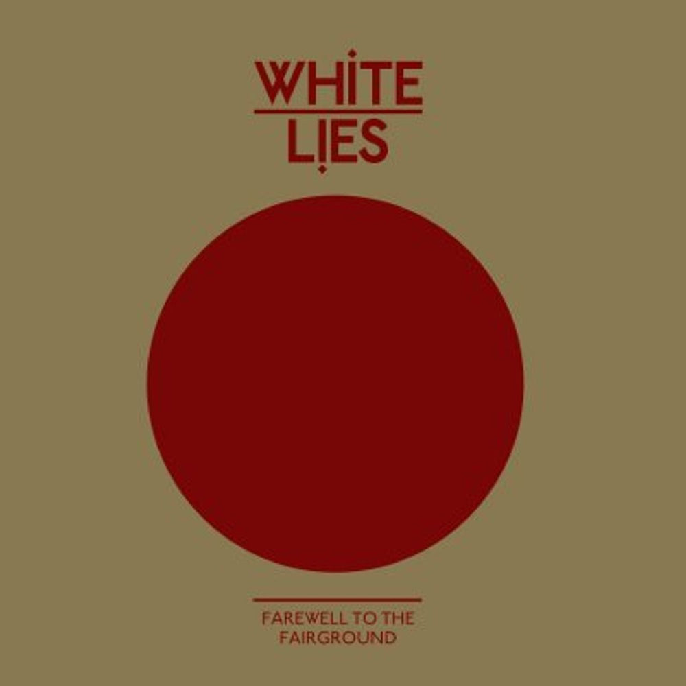 White Lies Farewell To The Fairground UK CD single (CD5 / 5") 2700376