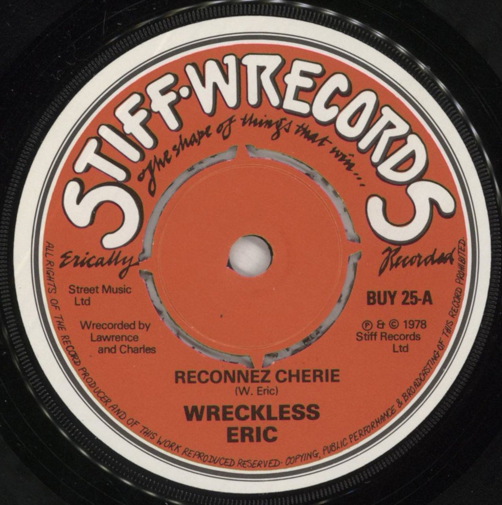 Wreckless Eric Reconnez Cherie UK 7" vinyl single (7 inch record / 45) WRC07RE89856