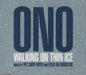 Yoko Ono Walking On Thin Ice UK Promo CD single (CD5 / 5") CDRDJ6607