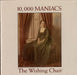 10,000 Maniacs The Wishing Chair German CD album (CDLP) 7559-60428-2