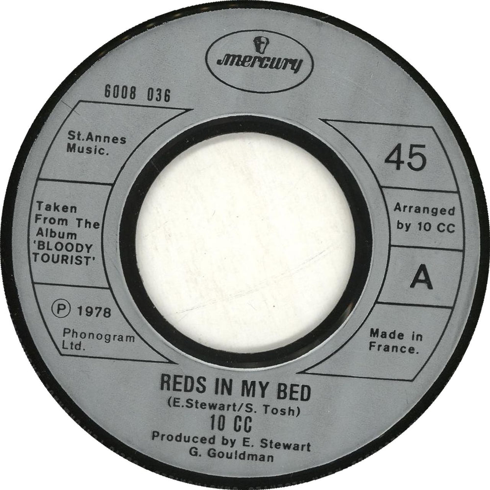 10cc Reds In My Bed French 7" vinyl single (7 inch record / 45) 6008036