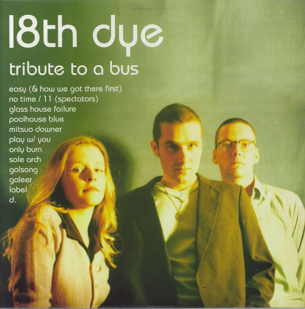 18th Dye Tribute To A Bus UK vinyl LP album (LP record) CHÉ26LP