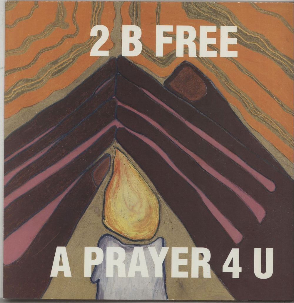 2 B Free A Prayer 4 U UK 12" vinyl single (12 inch record / Maxi-single) 12RBASS008