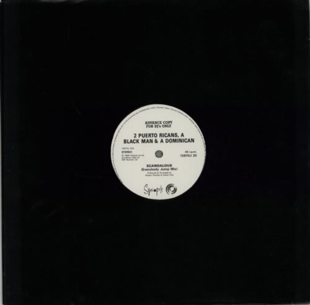 2 Puerto Ricans, A Black Man & A Dominican Scandalous UK Promo 12" vinyl single (12 inch record / Maxi-single) 12SYDJ20