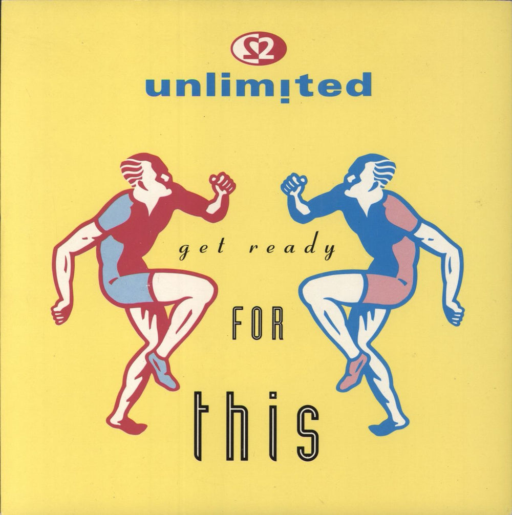 2 Unlimited Get Ready For This - Solid UK 7" vinyl single (7 inch record / 45) PWL206