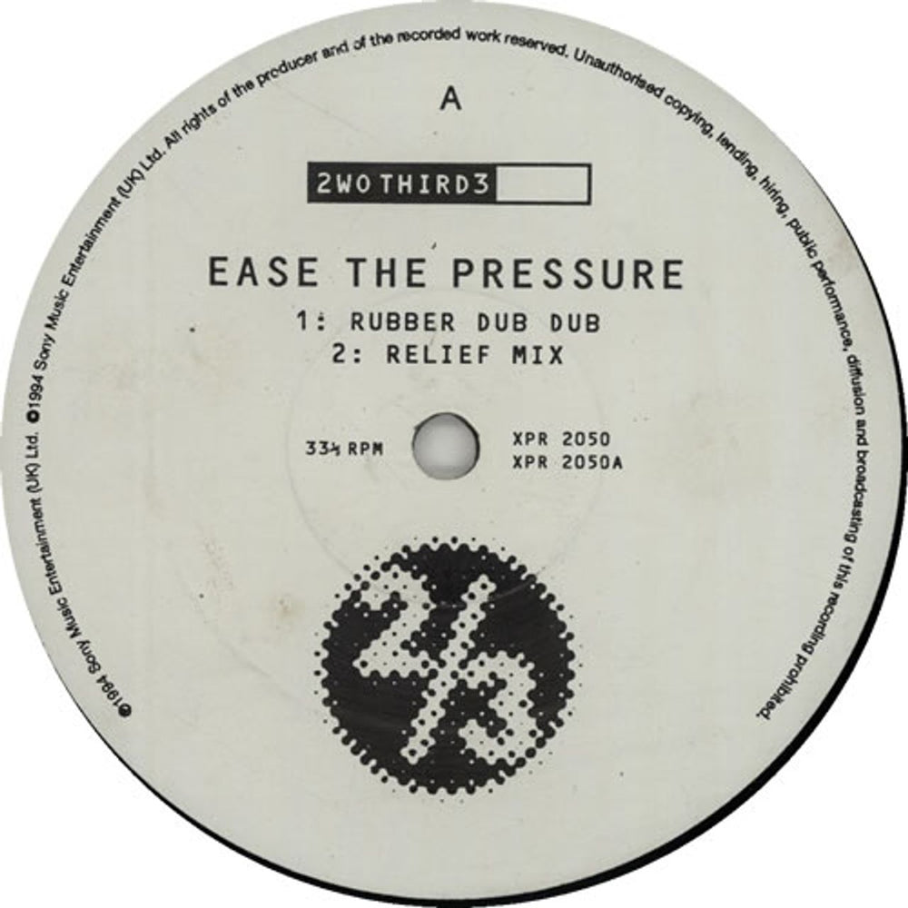 2wo Third3 Ease The Pressure UK 12" vinyl single (12 inch record / Maxi-single) XPR2050