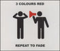 3 Colours Red Repeat To Fade UK CD single (CD5 / 5") MTY344