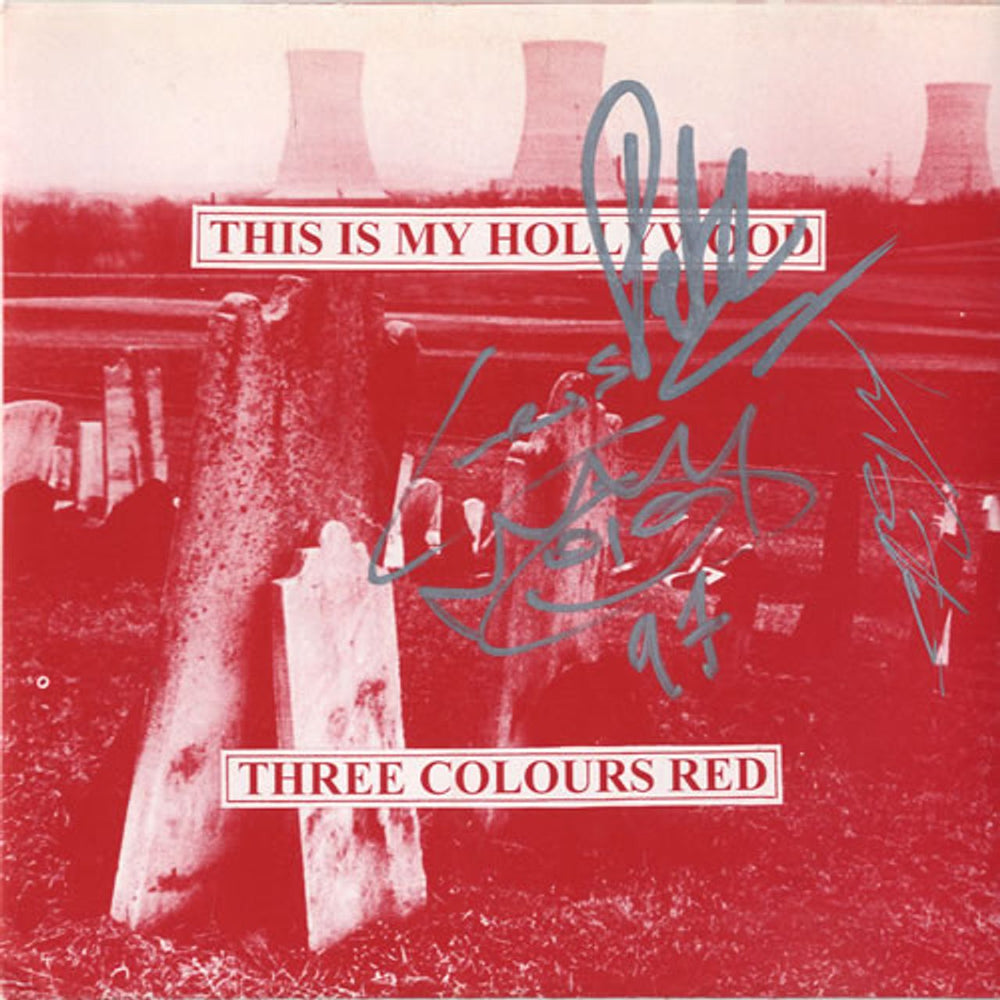 3 Colours Red This Is My Hollywood - Autographed UK 7" vinyl single (7 inch record / 45) NING17