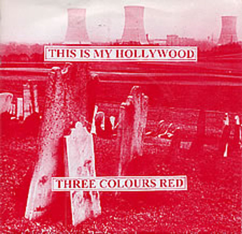 3 Colours Red This Is My Hollywood UK 7" vinyl single (7 inch record / 45) NING17