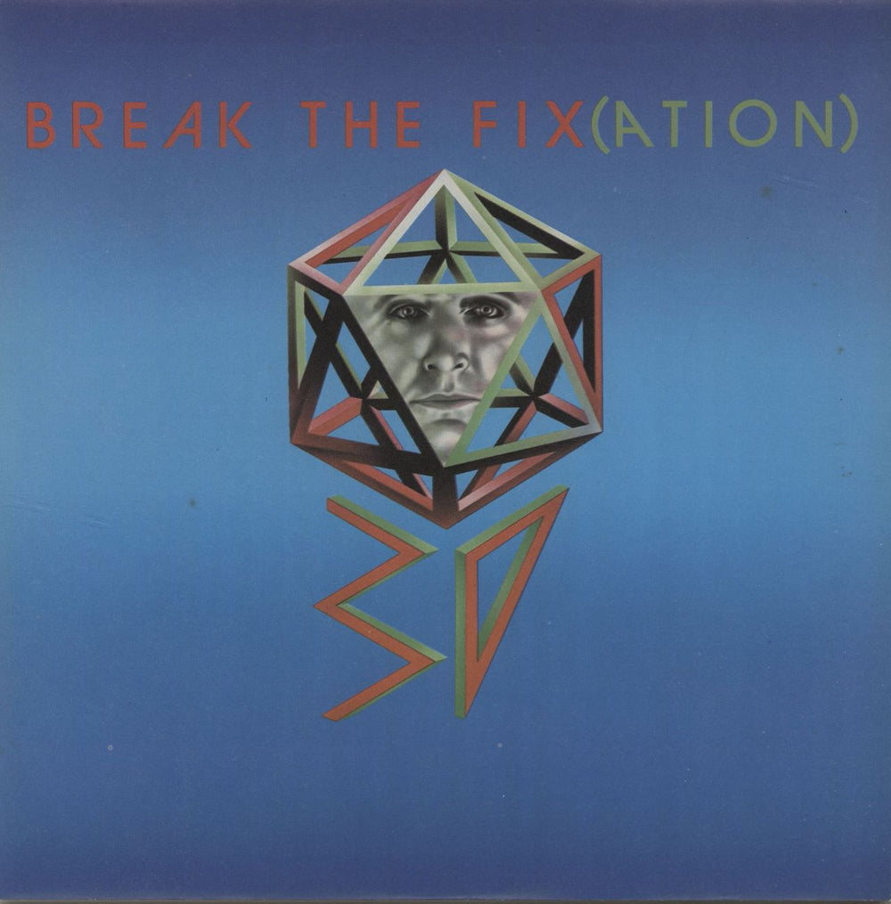 3D Break The Fix(Ation) UK 7" vinyl single (7 inch record / 45) RAK374