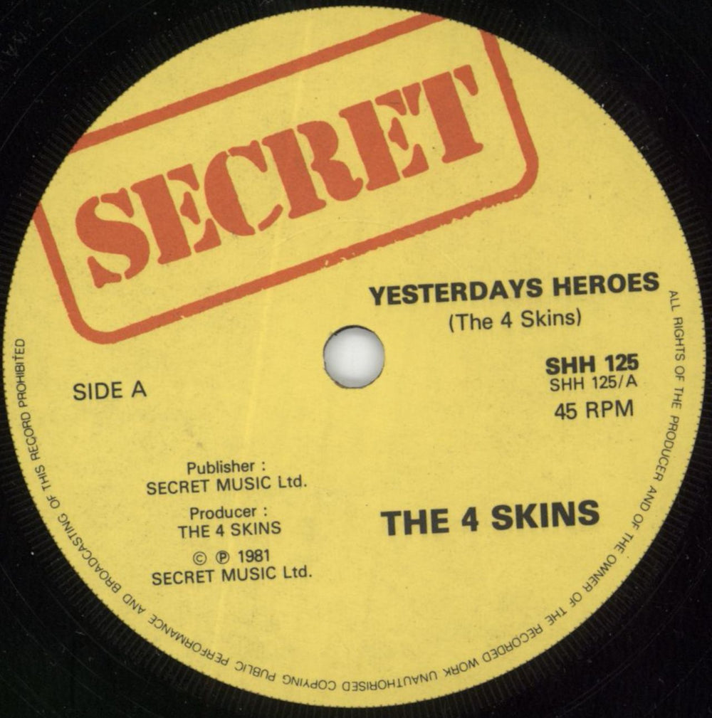 4-Skins Yesterdays Heroes UK 7" vinyl single (7 inch record / 45) 4-S07YE816208