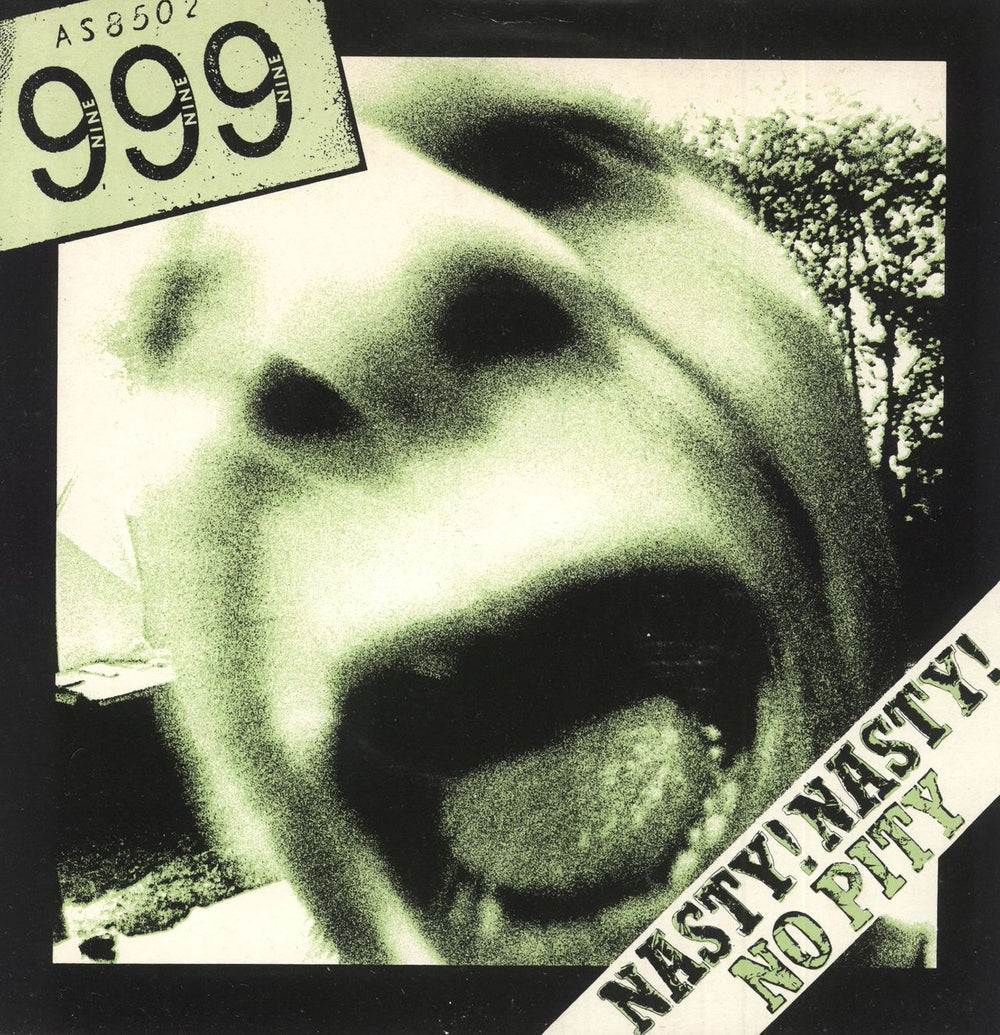 999 Nasty! Nasty! - 1st - P/S UK 7" vinyl single (7 inch record / 45) UP36299