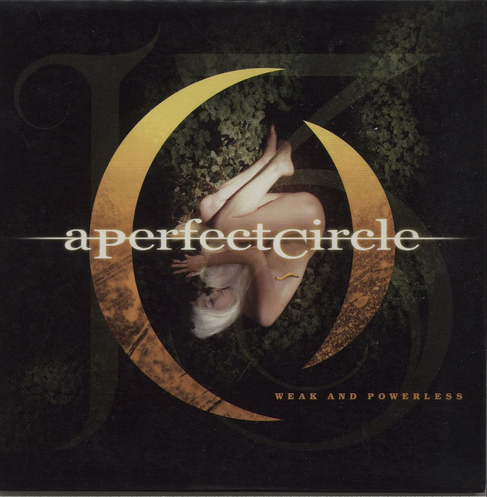 A Perfect Circle Weak And Powerless UK Promo CD single (CD5 / 5") APCPRO1