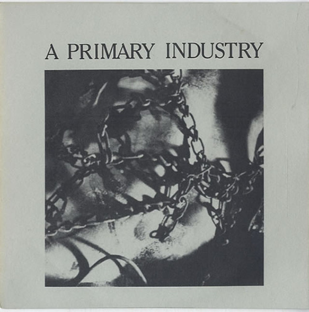 A Primary Industry At Gunpoint UK 7" vinyl single (7 inch record / 45) CSBT V.V