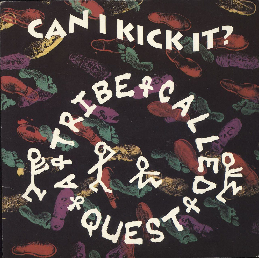 A Tribe Called Quest Can I Kick It ? UK 7" vinyl single (7 inch record / 45) JIVE265