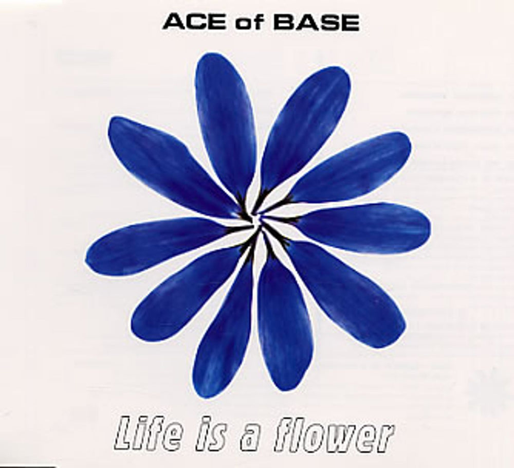 Ace Of Base Life Is A Flower German CD single (CD5 / 5") 5698572