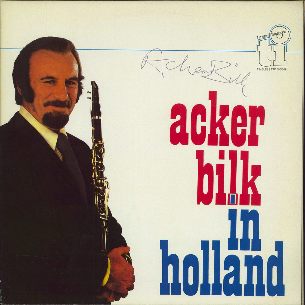 Acker Bilk Acker Bilk In Holland Dutch 2-LP vinyl record set (Double LP Album) TTD506/507