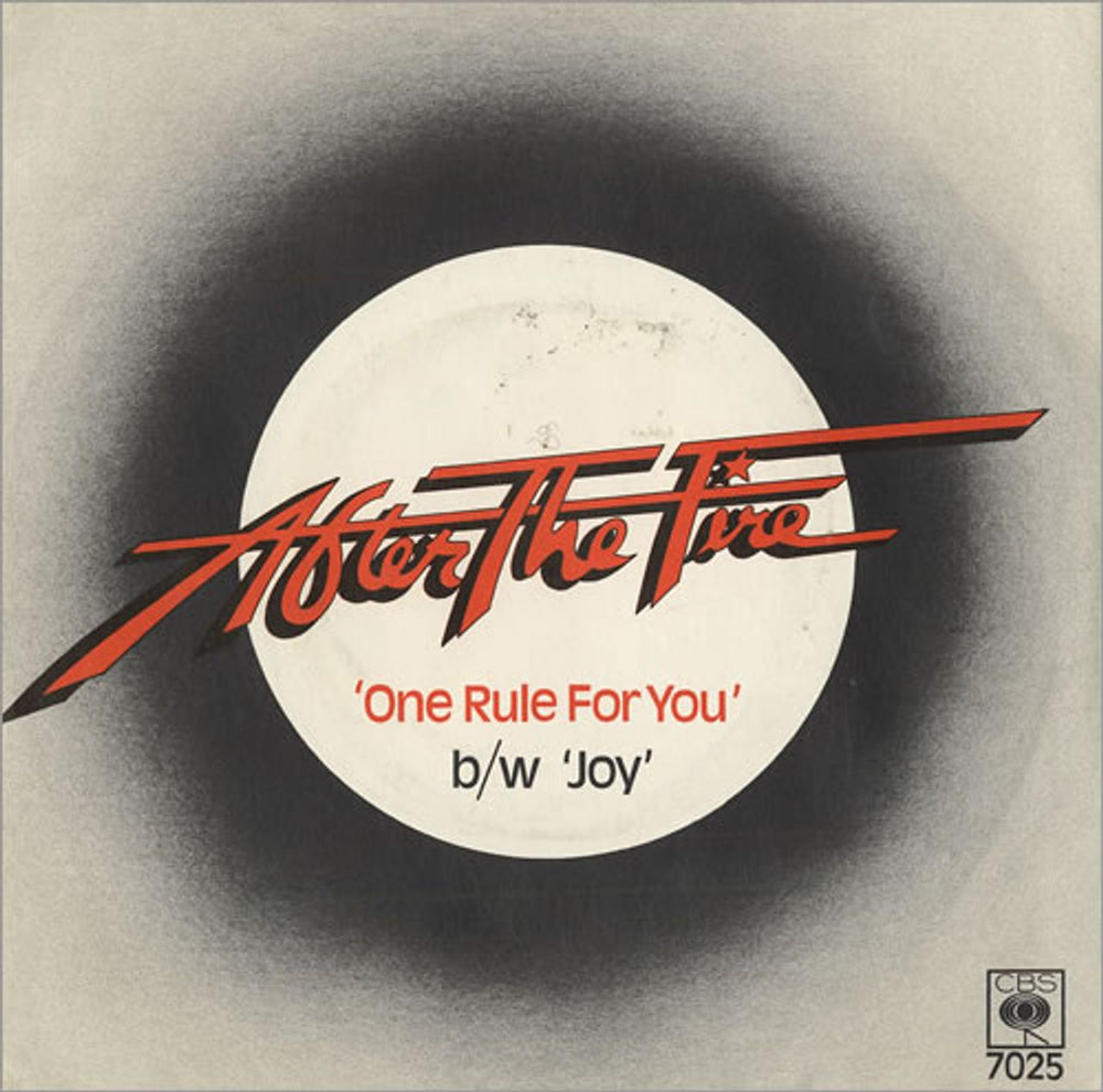 After The Fire One Rule For You - Red - P/S UK 7" vinyl single (7 inch record / 45) CBS7025