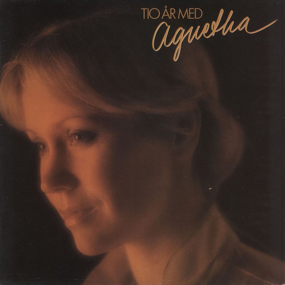 Agnetha Fältskog Tio År Med Agnetha + Poster Swedish vinyl LP album (LP record) CLPS352