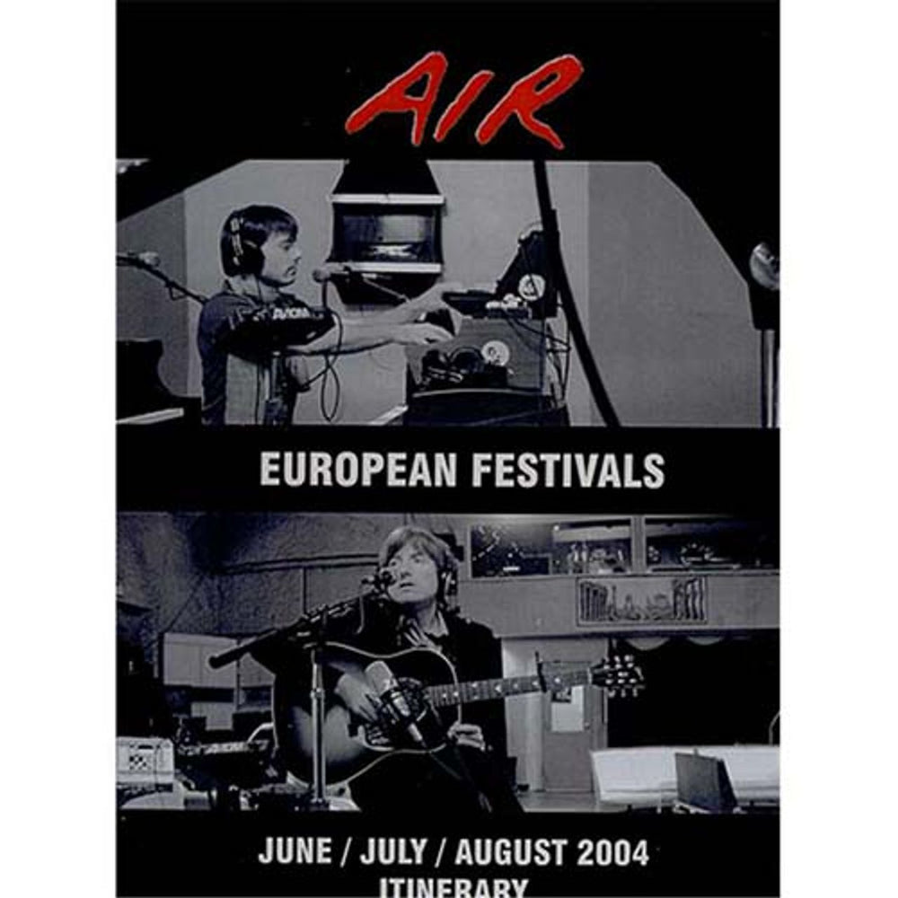 Air (French) European Festivals - 2004 Tour Itinerary UK Itinerary TOUR ITINERARY