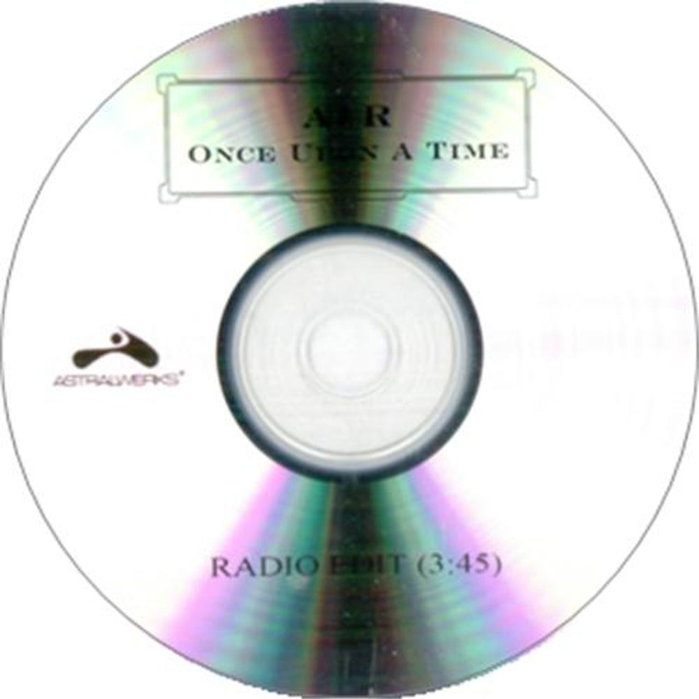 Air (French) Once Upon A Time US Promo CD-R acetate CD-R ACETATE