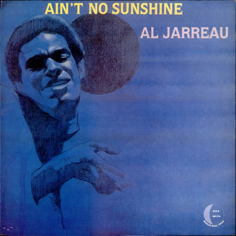 Al Jarreau Ain't No Sunshine UK vinyl LP album (LP record) BMLP1011