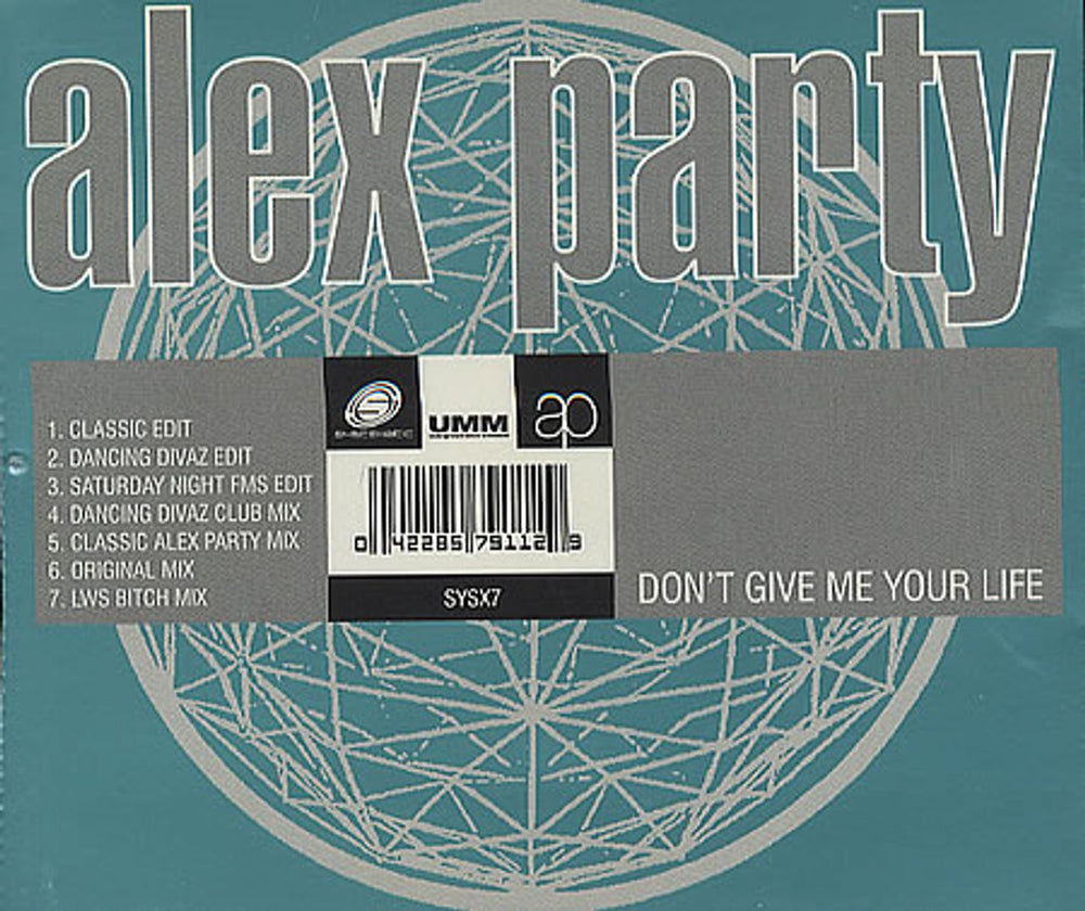 Alex Party Don't Give Me Your Life UK CD single (CD5 / 5") SYSCD7