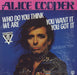 Alice Cooper Who Do You Think We Are - shrink French 12" vinyl single (12 inch record / Maxi-single) 26211