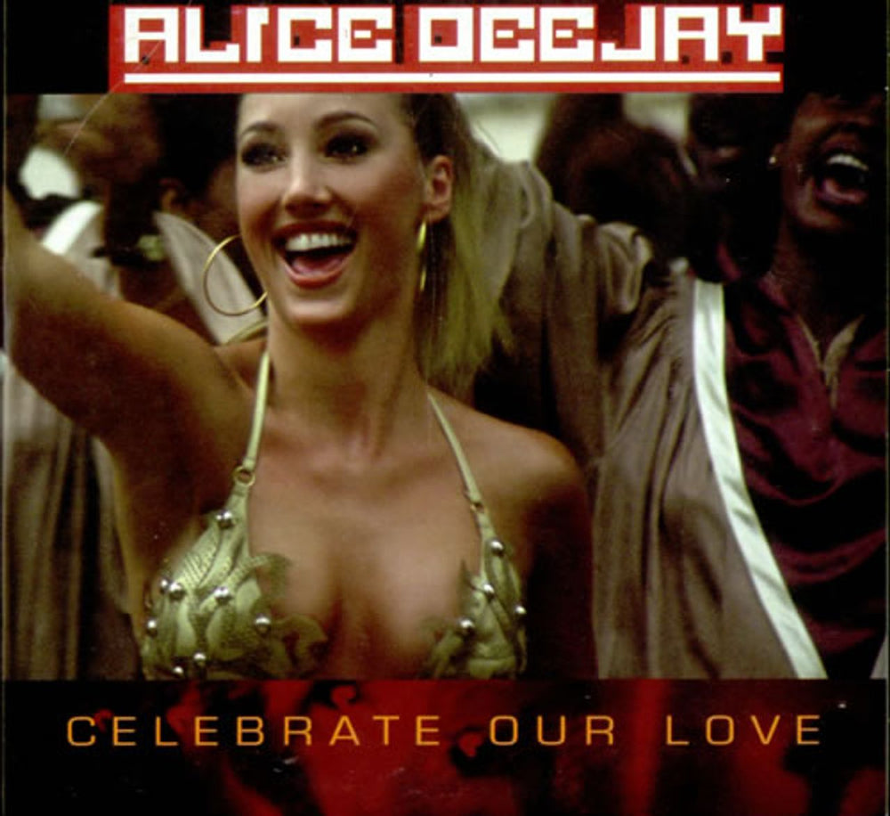 Alice Deejay Celebrate Our Love Dutch CD single (CD5 / 5") VIO1135