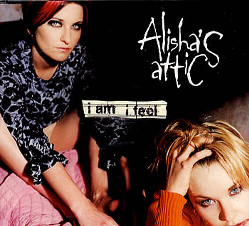 Alisha's Attic I Am I Feel European CD single (CD5 / 5") 5783432