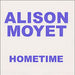 Alison Moyet Hometime French Promo CD album (CDLP) SANP1128